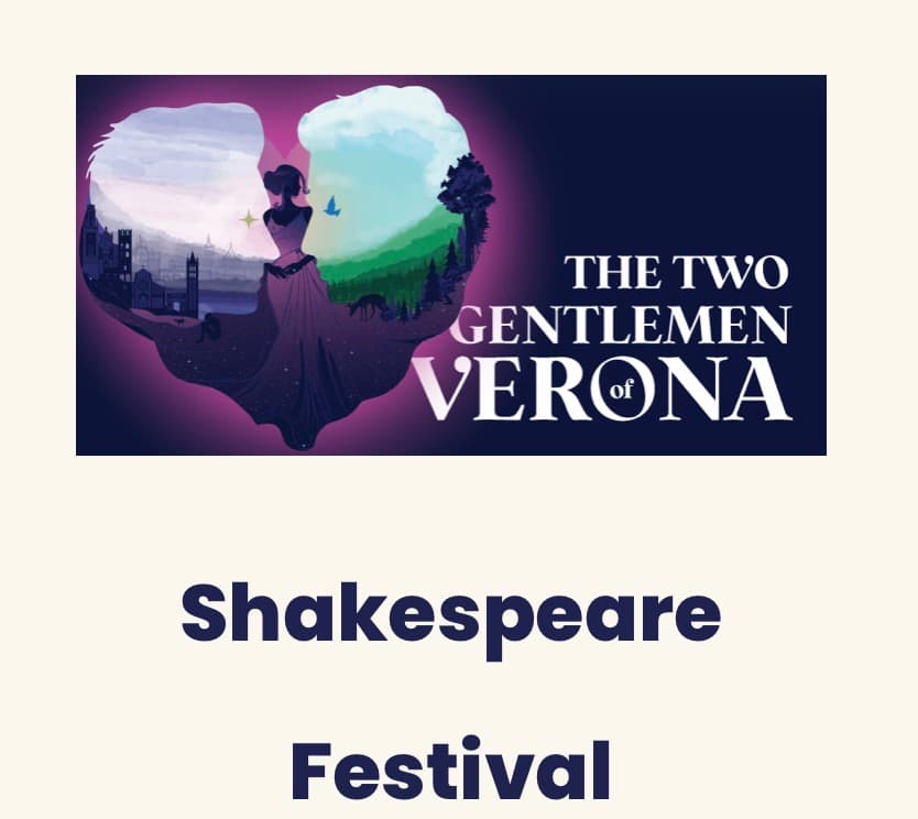 Graphic promoting the "Shakespeare Festival" featuring "The Two Gentlemen of Verona."